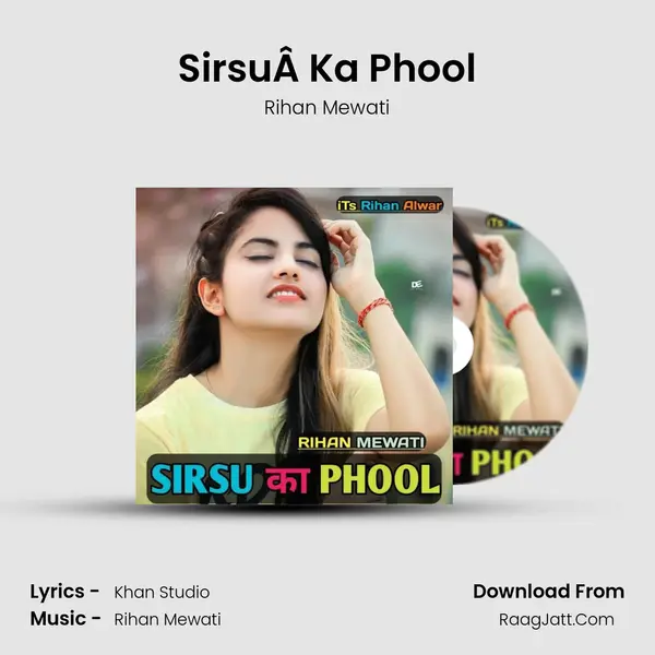 SirsuÂ Ka phool - Rihan Mewati