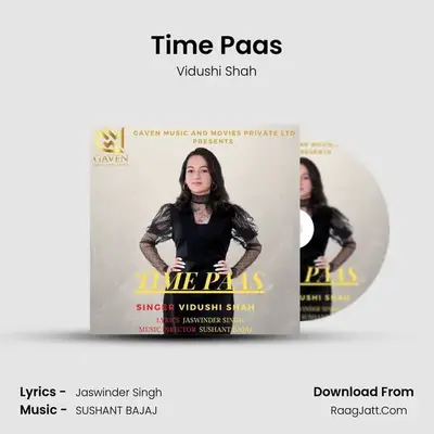 Time Paas MP3 Song by Vidushi Shah Cover
