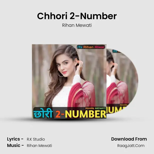 Chhori 2-Number - Rihan Mewati