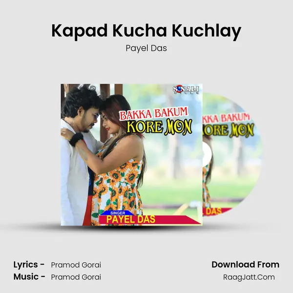Kapad Kucha Kuchlay mp3 song