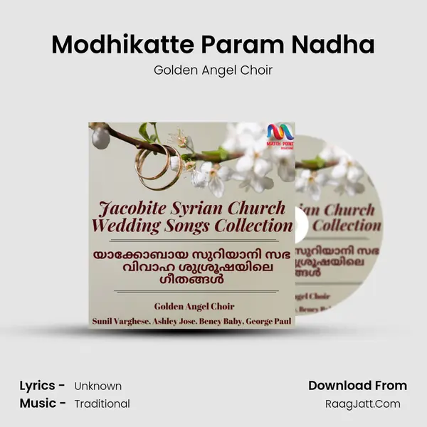 Modhikatte Param Nadha MP3 Song by Golden Angel Choir Cover