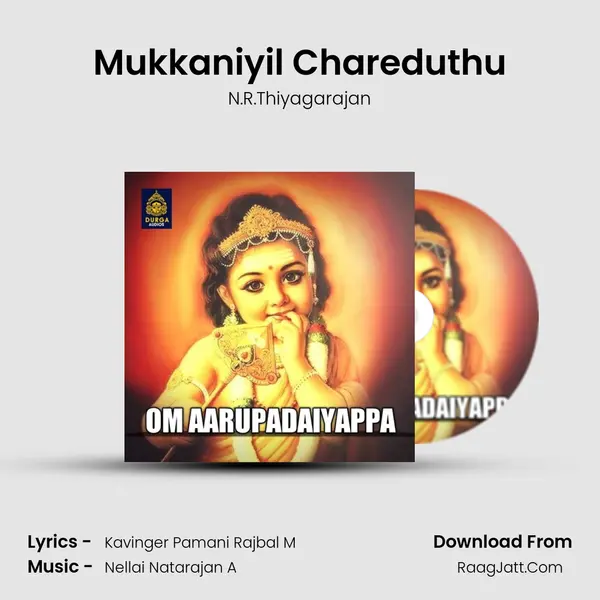 Mukkaniyil Chareduthu mp3 song