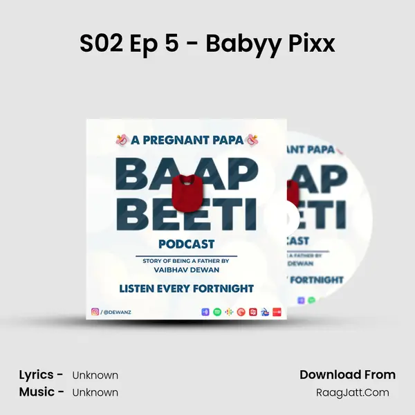 S02 Ep 5 - Babyy Pixx MP3 Song by  Cover