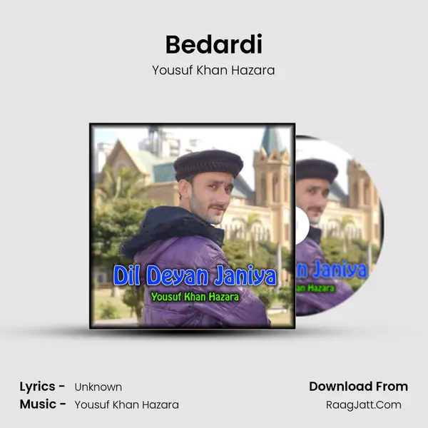Bedardi MP3 Song by Yousuf Khan Hazara Cover