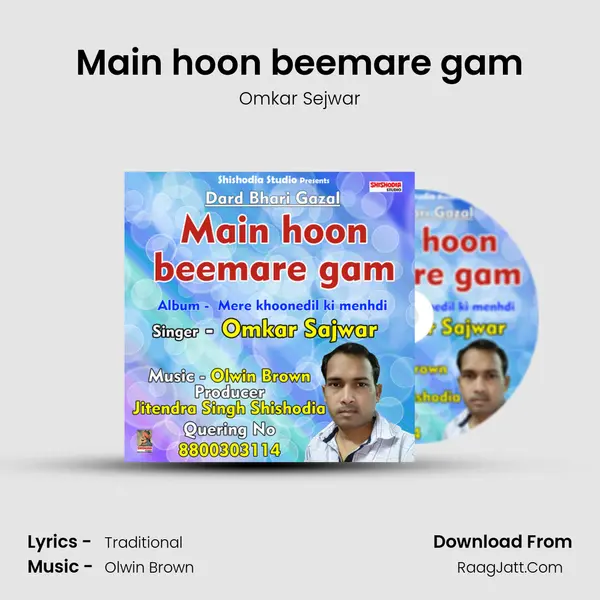 Main hoon beemare gam mp3 song