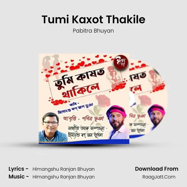 Tumi Kaxot Thakile MP3 Song by Pabitra Bhuyan Cover