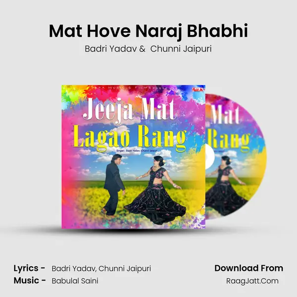 Mat Hove Naraj Bhabhi mp3 song