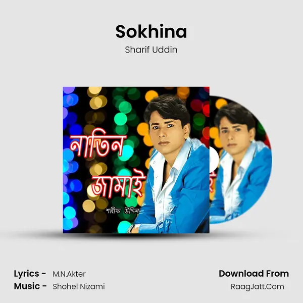 Sokhina MP3 Song by Sharif Uddin Cover