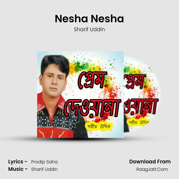 Nesha Nesha MP3 Song by Sharif Uddin Cover
