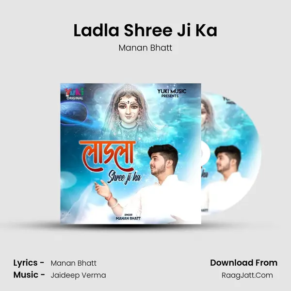 Ladla Shree Ji Ka mp3 song