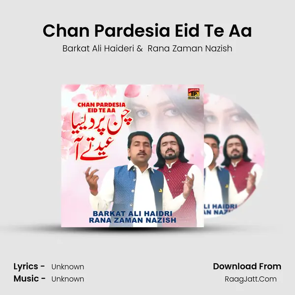 Chan Pardesia Eid Te Aa MP3 Song by Barkat Ali Haideri Cover