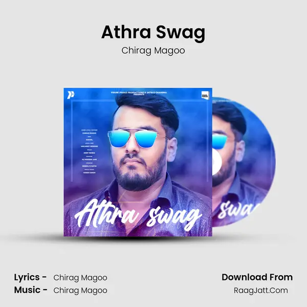 Athra Swag MP3 Song by Chirag Magoo Cover