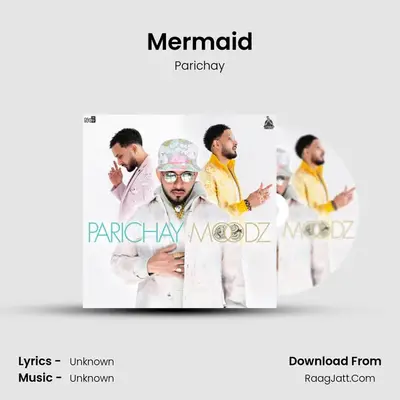 Mermaid MP3 Song by Parichay Cover