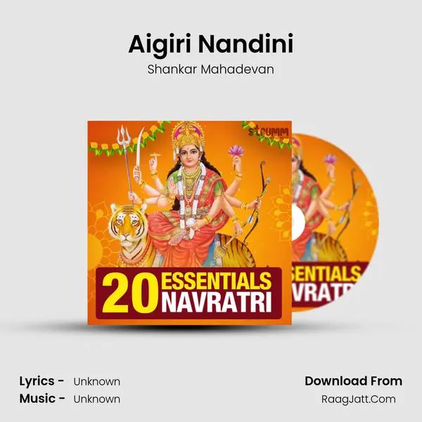 Aigiri Nandini MP3 Song by Shankar Mahadevan Cover