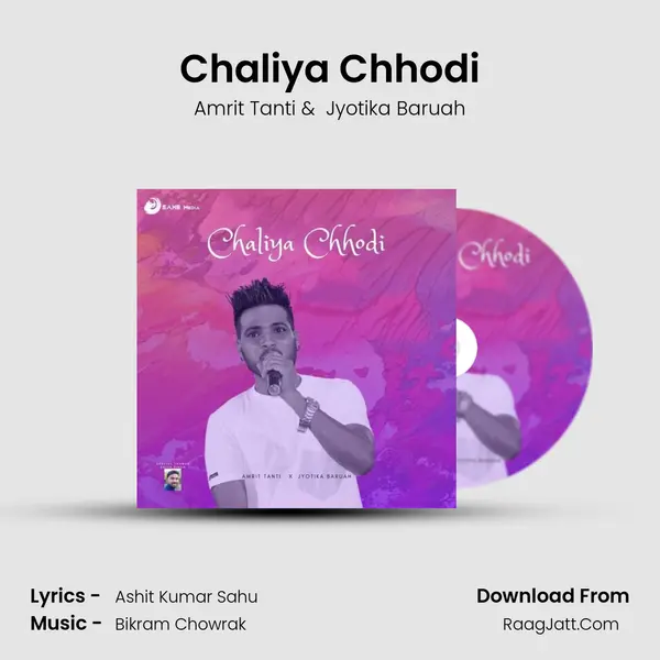 Chaliya Chhodi MP3 Song by Amrit Tanti Cover