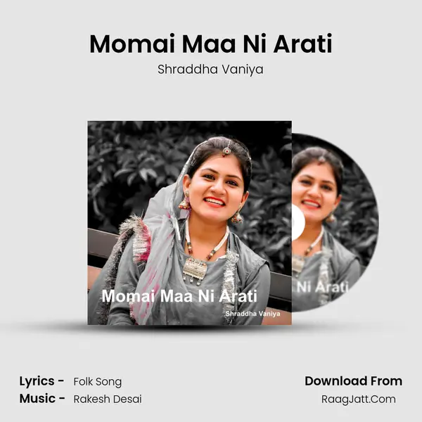 Momai Maa Ni Arati mp3 song