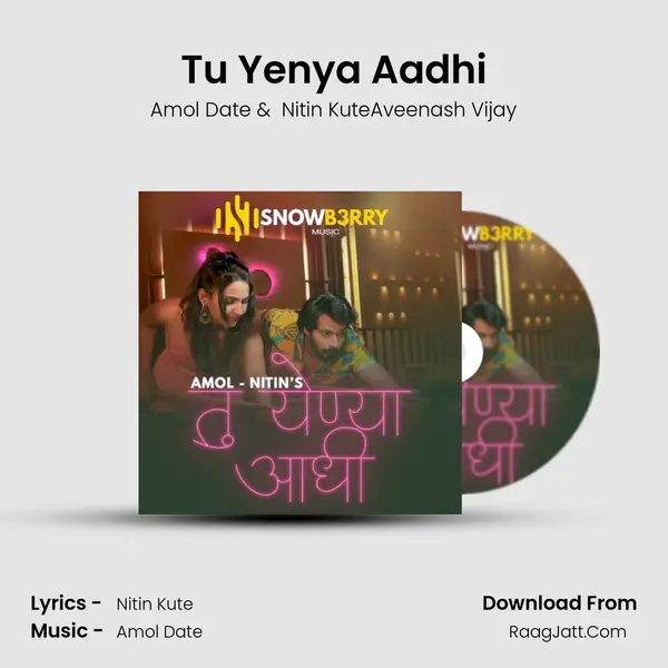 Tu Yenya Aadhi MP3 Song by Amol Date Cover