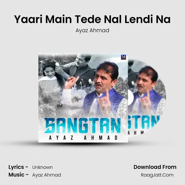 Yaari Main Tede Nal Lendi Na mp3 song