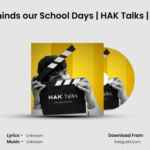 Films that Reminds our School Days | HAK Talks | Tamil Podcast MP3 Song by  Cover