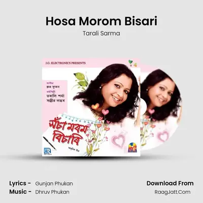 Hosa Morom Bisari MP3 Song by Tarali Sarma Cover