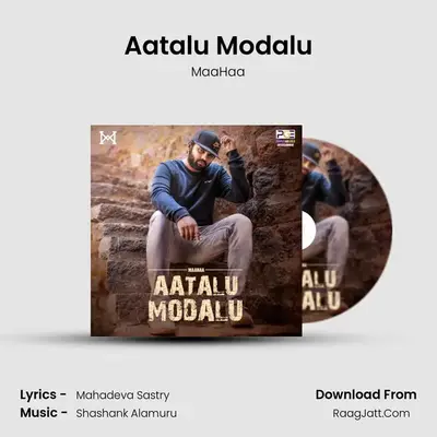 Aatalu Modalu MP3 Song by MaaHaa Cover