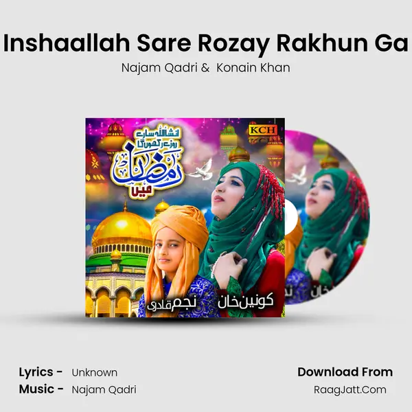 Inshaallah Sare Rozay Rakhun Ga mp3 song