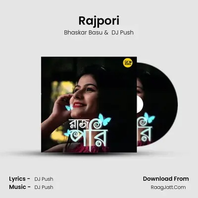 Rajpori mp3 song