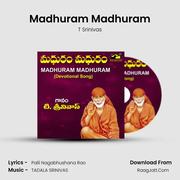 Madhuram Madhuram MP3 Song by T Srinivas Cover