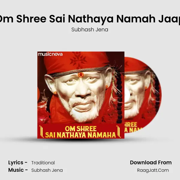 Om Shree Sai Nathaya Namah Jaap mp3 song
