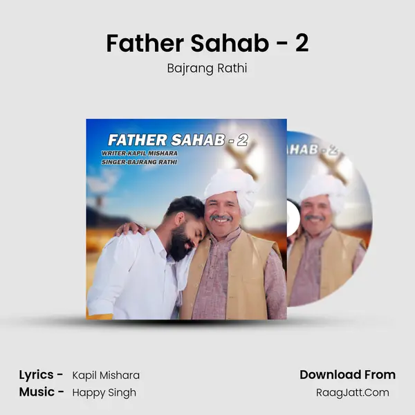 Father Sahab - 2 mp3 song