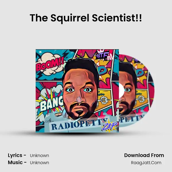 The Squirrel Scientist!! MP3 Song by  Cover