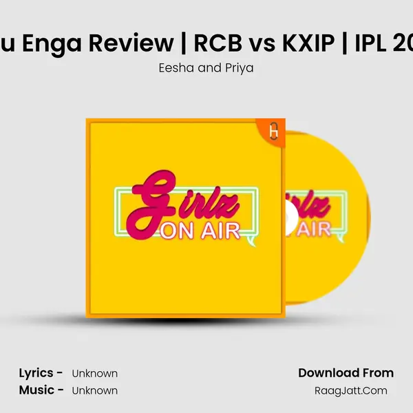 Idhu Enga Review | RCB vs KXIP | IPL 2020 MP3 Song by Eesha and Priya Cover