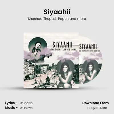 Siyaahii mp3 song