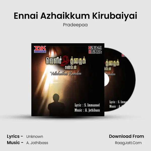 Ennai Azhaikkum Kirubaiyai MP3 Song by Pradeepaa Cover