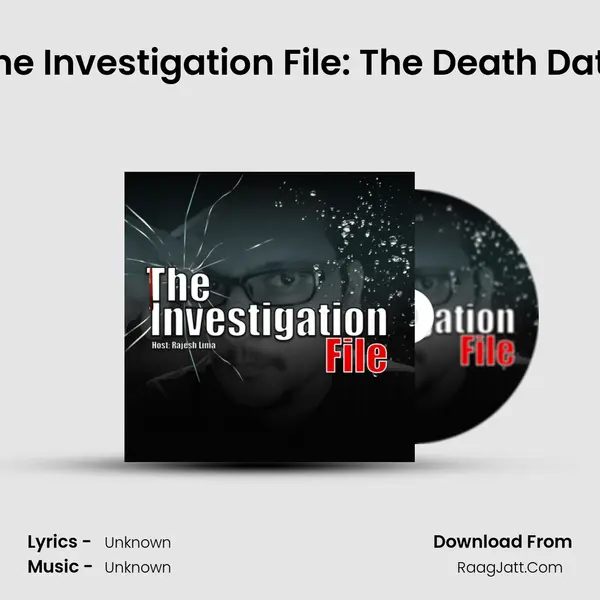 The Investigation File: The Death Date MP3 Song by  Cover