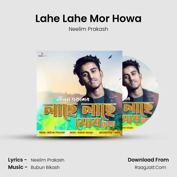 Lahe Lahe Mor Howa MP3 Song by Neelim Prakash Cover