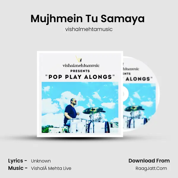 Mujhmein Tu Samaya (with click) MP3 Song by vishalmehtamusic Cover