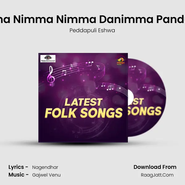 Nimma Nimma Nimma Danimma Pandu Roo MP3 Song by Peddapuli Eshwa Cover