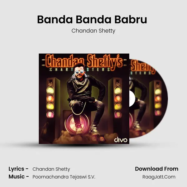 Banda Banda Babru (From- Babru) MP3 Song by Chandan Shetty Cover