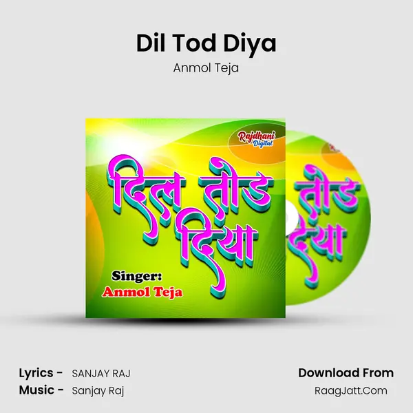 Dil Tod Diya MP3 Song by Anmol Teja Cover