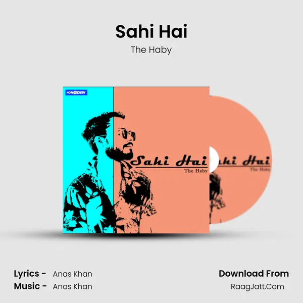 Sahi Hai MP3 Song by The Haby Cover