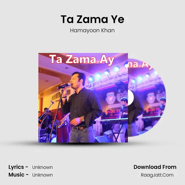 Ta Zama Ye MP3 Song by Hamayoon Khan Cover