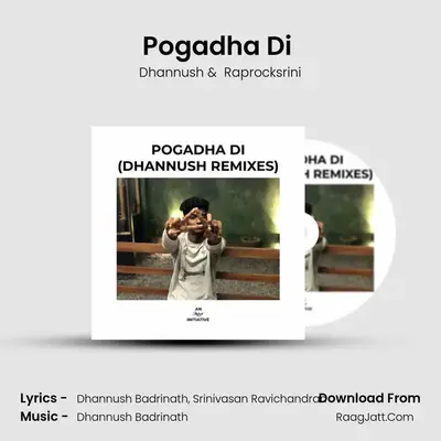 Pogadha Di (Progressive Mix) MP3 Song by Dhannush Cover