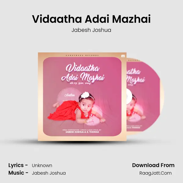 Vidaatha Adai Mazhai MP3 Song by Jabesh Joshua Cover