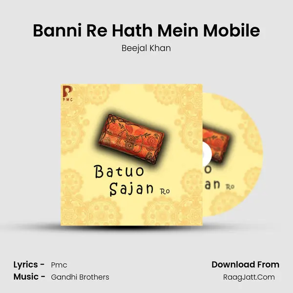 Banni Re Hath Mein Mobile MP3 Song by Beejal Khan Cover
