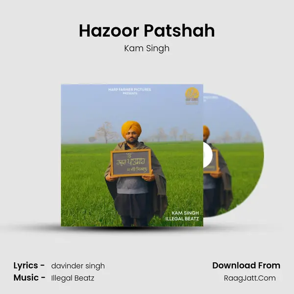 Hazoor Patshah MP3 Song by Kam Singh Cover