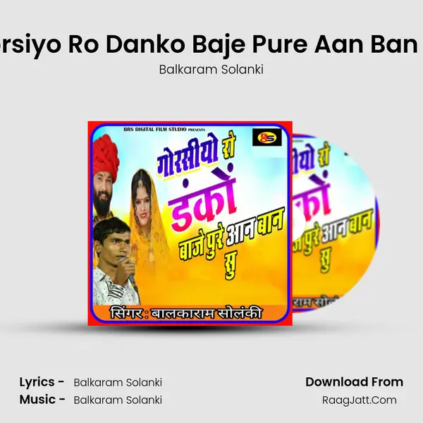 Gorsiyo Ro Danko Baje Pure Aan Ban Su MP3 Song by Balkaram Solanki Cover