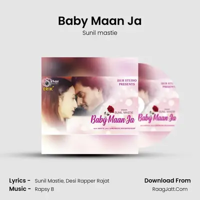 Baby Maan Ja MP3 Song by Sunil mastie Cover