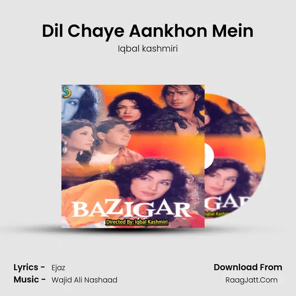 Dil Chaye Aankhon Mein mp3 song