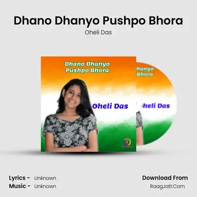 Dhano Dhanyo Pushpo Bhora - Single - 